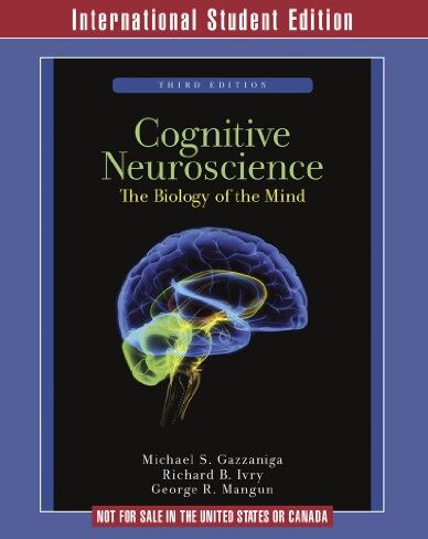 Gazzaniga, Michael S. - Cognitive Neuroscience: The Biology of the Mind - Preis vom 13.10.2026 11:25:28 h
