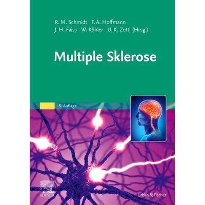 Multiple Sklerose, Taschenbuch von , Urban & Fischer in Elsevier, 978-3-437-22085-2