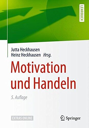 Jutta Heckhausen - Motivation und Handeln (Springer-Lehrbuch) - Preis vom 16.10.2026 11:41:07 h