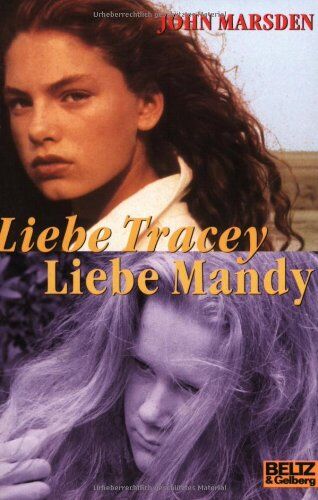 John Marsden - Liebe Tracey, liebe Mandy: Roman: Briefroman (Gulliver) - Preis vom 16.10.2026 11:41:07 h