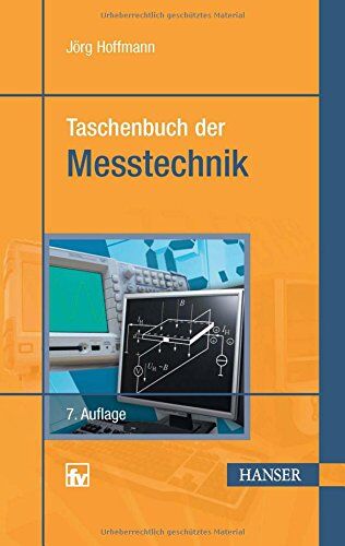 Jörg Hoffmann - Taschenbuch der Messtechnik - Preis vom 09.10.2026 07:28:09 h