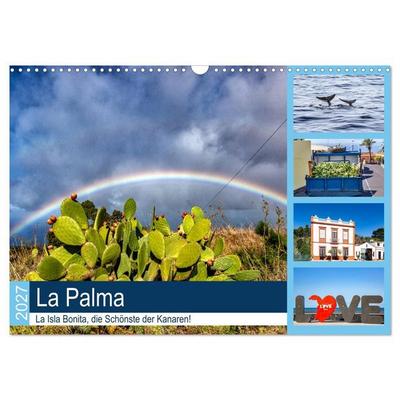 La Palma - La Isla Bonita, die Schönste der Kanaren (Wandkalender 2027 DIN A3 quer), CALVENDO Monatskalender