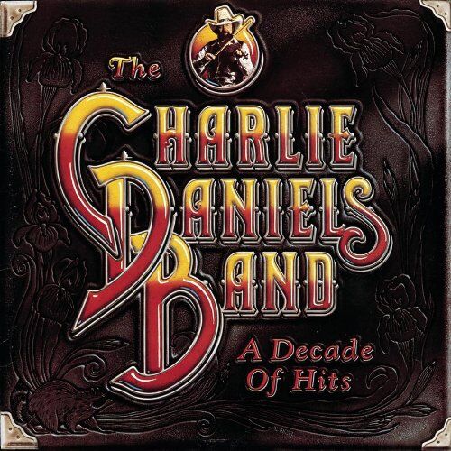 Charlie Daniels Band - A Decade of Hits - Preis vom 12.10.2026 11:37:12 h