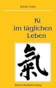 Koichi Tohei - Ki im täglichen Leben - Preis vom 05.10.2026 03:47:11 h