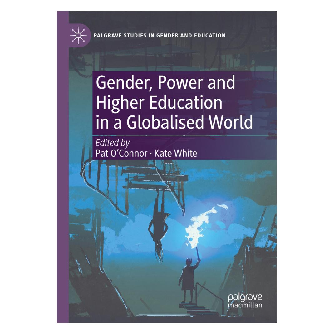 Springer Gender, Power and Higher Education in a Globalised World (Englisch, Softcover, Kate White, Pat O'Connor) (56878510)