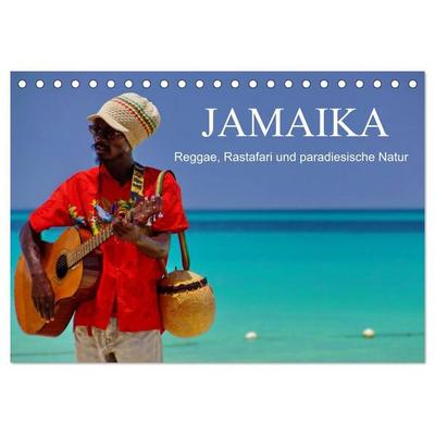 JAMAIKA Reggae, Rastafari und paradiesische Natur. (Tischkalender 2027 DIN A5 quer), CALVENDO Monatskalender