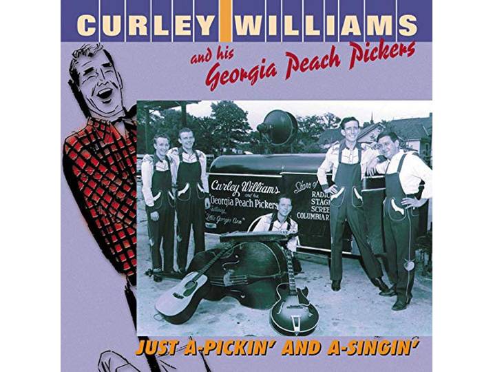 Curley & His Williams - Justa-Pickin And A-Singin