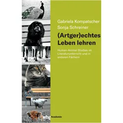 (Artger)echtes Leben lehren, Fachbücher von Sonja Schreiner, Gabriela Kompatscher-Gufler