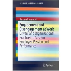 Engagement and Disengagement at Work, Fachbücher von Barbara Imperatori