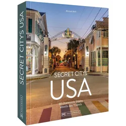 Secret Citys USA, Reisebücher von Michael Moll