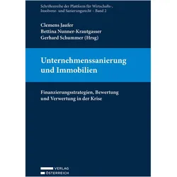 Unternehmenssanierung und Immobilien, Fachbücher von Clemens Jaufer, Bettina Nunner-Krautgasser, Gerhard Schummer