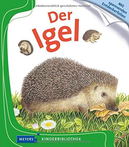 Friederike Naroska - Der Igel: Meyers Kinderbibliothek 80 - Preis vom 06.10.2026 07:26:00 h