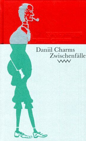 Daniil Charms - Zwischenfälle. Mit Zeichnungen des Autors - Preis vom 19.10.2026 19:33:35 h
