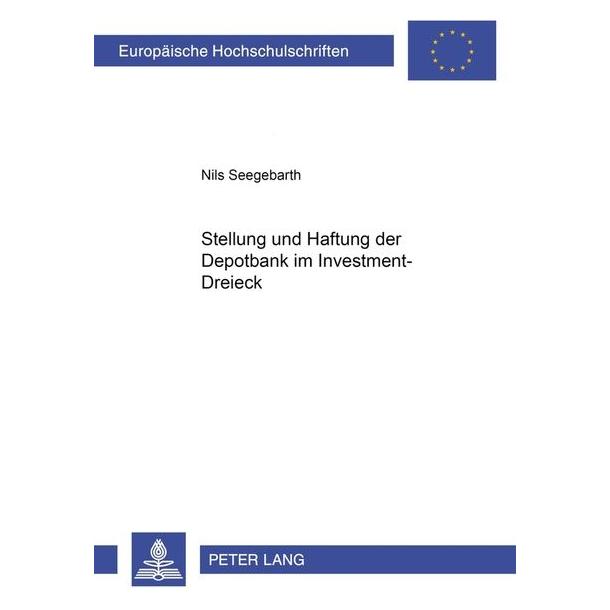 Peter Lang Seegebarth:Stellung und Haftung der Dep (64885819)