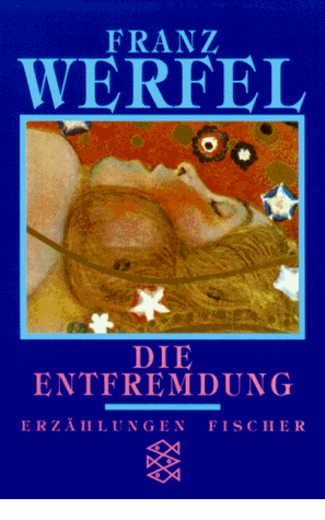 Franz Werfel - Franz Werfel. Gesammelte Werke in Einzelbänden - Taschenbuch-Ausgabe: Die Entfremdung. Erzählungen. - Preis vom 09.10.2026 07:28:09 h