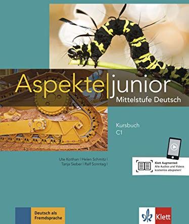Ute Koithan - Aspekte junior C1: Mittelstufe Deutsch. Kursbuch mit Audios und Videos (Aspekte junior / Mittelstufe Deutsch) - Preis vom 09.10.2026 07:28:09 h