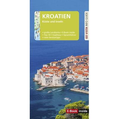 GO VISTA: Reiseführer Kroatien, Taschenbuch von Lore Marr-Bieger, Vista Point, 978-3-96141-738-4