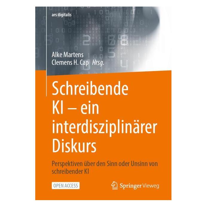 Springer Schreibende KI -- ein interdisziplinärer Diskurs (Deutsch, Hardcover, Alke Martens, Clemens H. Cap) (57299510)