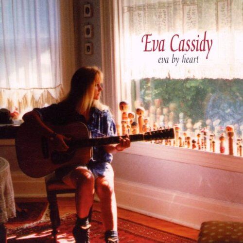 Eva Cassidy - Eva By Heart - Preis vom 16.10.2026 11:41:07 h