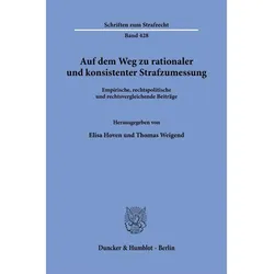 Auf dem Weg zu rationaler und konsisten, Fachbücher von Elisa Hoven, Thomas Weigend