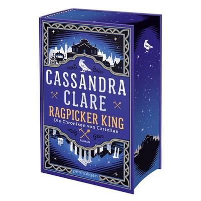 Ragpicker King - Die Chroniken von Castellan, Gebundene Ausgabe von Cassandra Clare, Penhaligon, 978-3-7645-3287-1