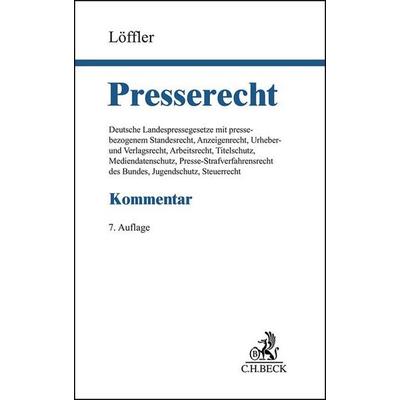 Presserecht, Gebundene Ausgabe von , C.H. Beck, 978-3-406-76077-8