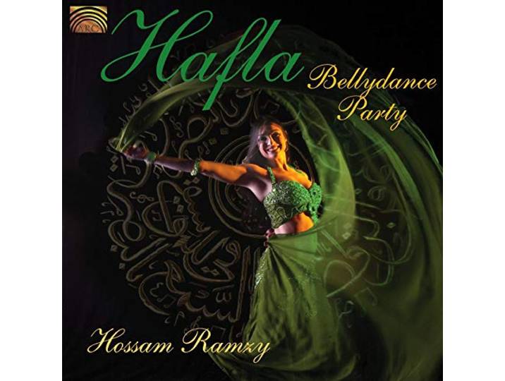 Hossam Ramzy - Hafla - Bellydance Party