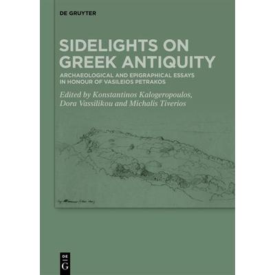 Sidelights on Greek Antiquity, Gebundene Ausgabe von , De Gruyter, 978-3-11-069909-8