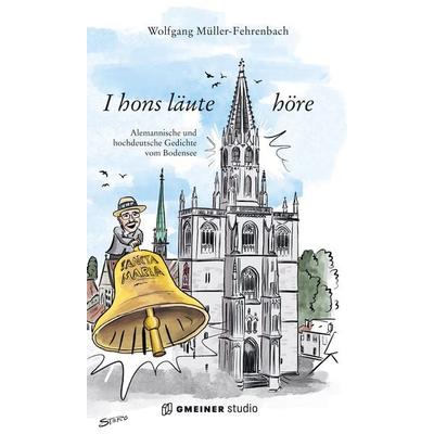I hons läute höre, Gebundene Ausgabe von Wolfgang Müller-Fehrenbach, Gmeiner-Verlag, 978-3-7801-3521-6