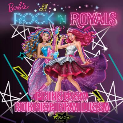 Barbie - Prinsessa rokkiseikkailussa - Mattel, Audio, 9788726850864