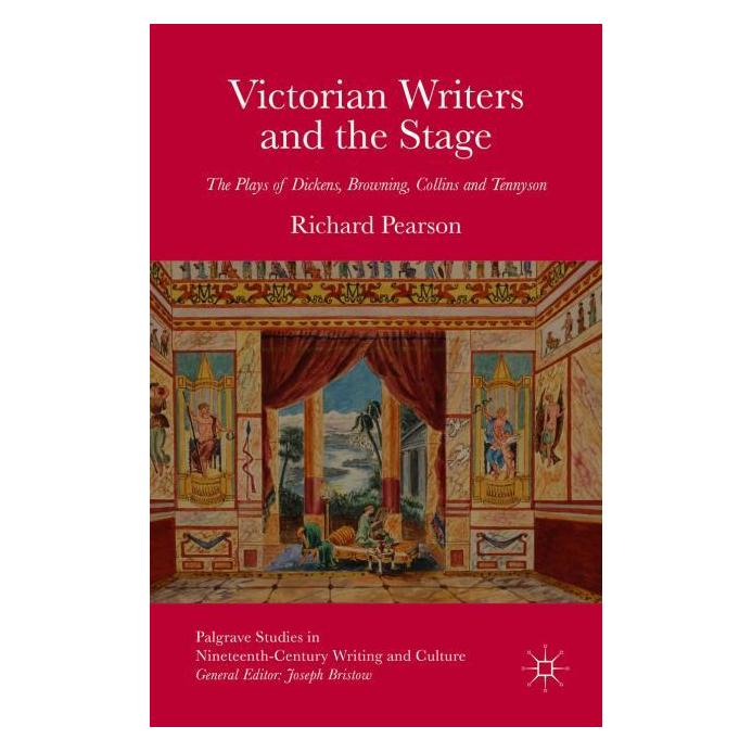 Palgrave Macmillan Uk Pearson:Victorian Writers and the Stage (Englisch, Hardcover, R. Pearson) (63290803)