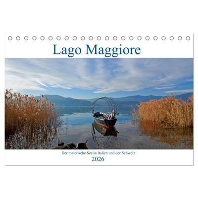Lago Maggiore - Der malerische See in Italien und der Schweiz (Tischkalender 2026 DIN A5 quer), CALVENDO Monatskalender
