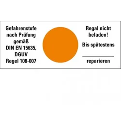 Dreifke® Hinweisetikett Gefahrenstufe orange, Regal nicht beladen!Folie, 100x40mm, 5/Bogen