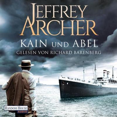 Kain und Abel - Jeffrey Archer, Audio, 9783837140545