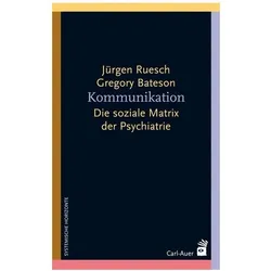 Kommunikation, Fachbücher von Gregory Bateson, Jürgen Ruesch