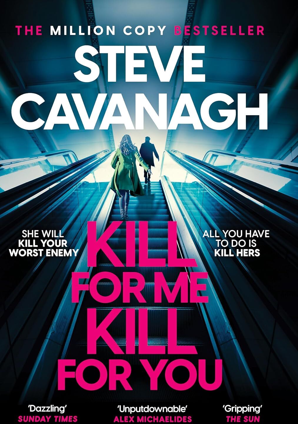 Headline Kill For Me Kill For You by Steve Cavanagh - Sunday Times Bestselling Psychological Thriller - New Paperback