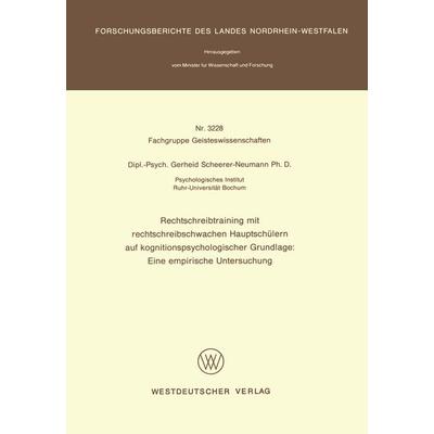 Rechtschreibtraining mit rechtschreibschwachen Hauptschülern auf kognitionspsychologischer Grundlage: Eine empirische Untersuchung, Taschenbuch von