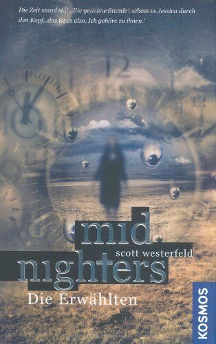 Scott Westerfeld - Midnighters, 1, Die Erwählten - Preis vom 09.10.2026 07:28:09 h