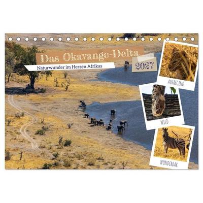 Das Okavango-Delta - Naturwunder im Herzen Afrikas (Tischkalender 2027 DIN A5 quer), CALVENDO Monatskalender
