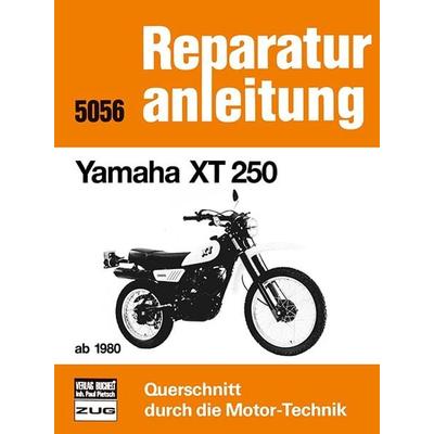 Yamaha XT 250 ab 1980, Taschenbuch von , Bucheli, 978-3-7168-1635-6