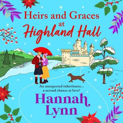 Heirs and Graces at Highland Hall - Hannah Lynn, Audio, 9781836038689