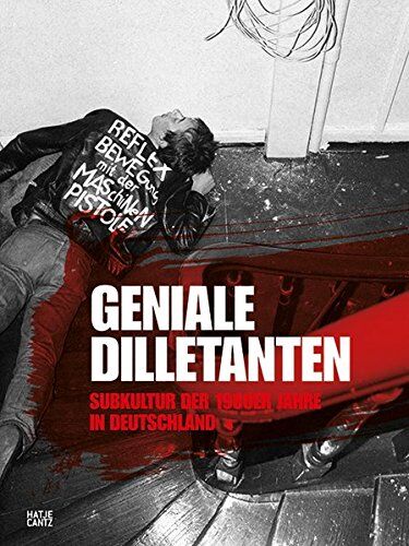 Diedrich Diederichsen - Brilliant Dilletantes Subculture in Germany in the 1980s - Preis vom 30.09.2026 09:01:18 h