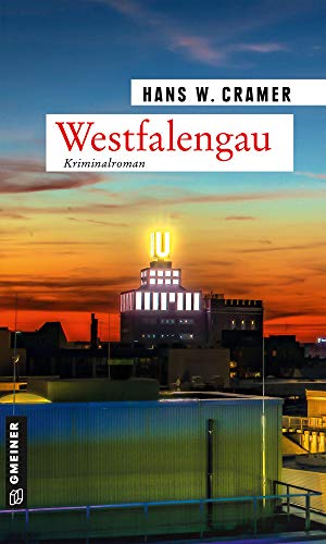 Cramer, Hans W. - Westfalengau: Kriminalroman (Sabine, Raster und Philo) - Preis vom 09.10.2026 07:28:09 h