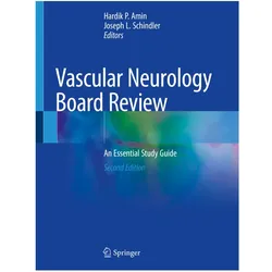 Vascular Neurology Board Review, Fachbücher von Hardik P. Amin, Joseph L. Schindler