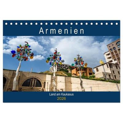 Armenien - Land am Kaukasus (Tischkalender 2026 DIN A5 quer), CALVENDO Monatskalender
