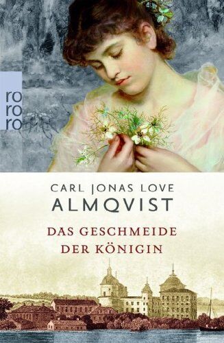 Almqvist, Carl J. L. - Das Geschmeide der Königin. Romaunt in zwölf Büchern - Preis vom 30.09.2026 09:01:18 h