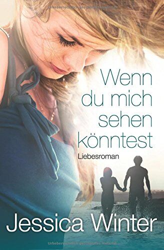 Jessica Winter - Wenn du mich sehen koenntest - Preis vom 30.09.2026 22:30:23 h