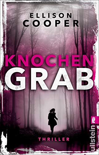 Ellison Cooper - Knochengrab (Ein Sayer-Altair-Thriller, Band 2) - Preis vom 09.10.2026 07:28:09 h