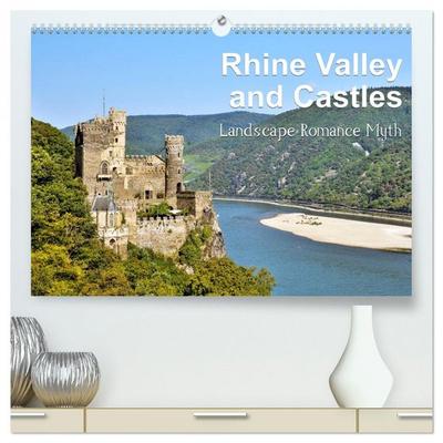 Rhine Valley and Castles (High Quality Premium Wall Calendar 2026 DIN A2 landscape),CALVENDO 12 Month Wall Calendar