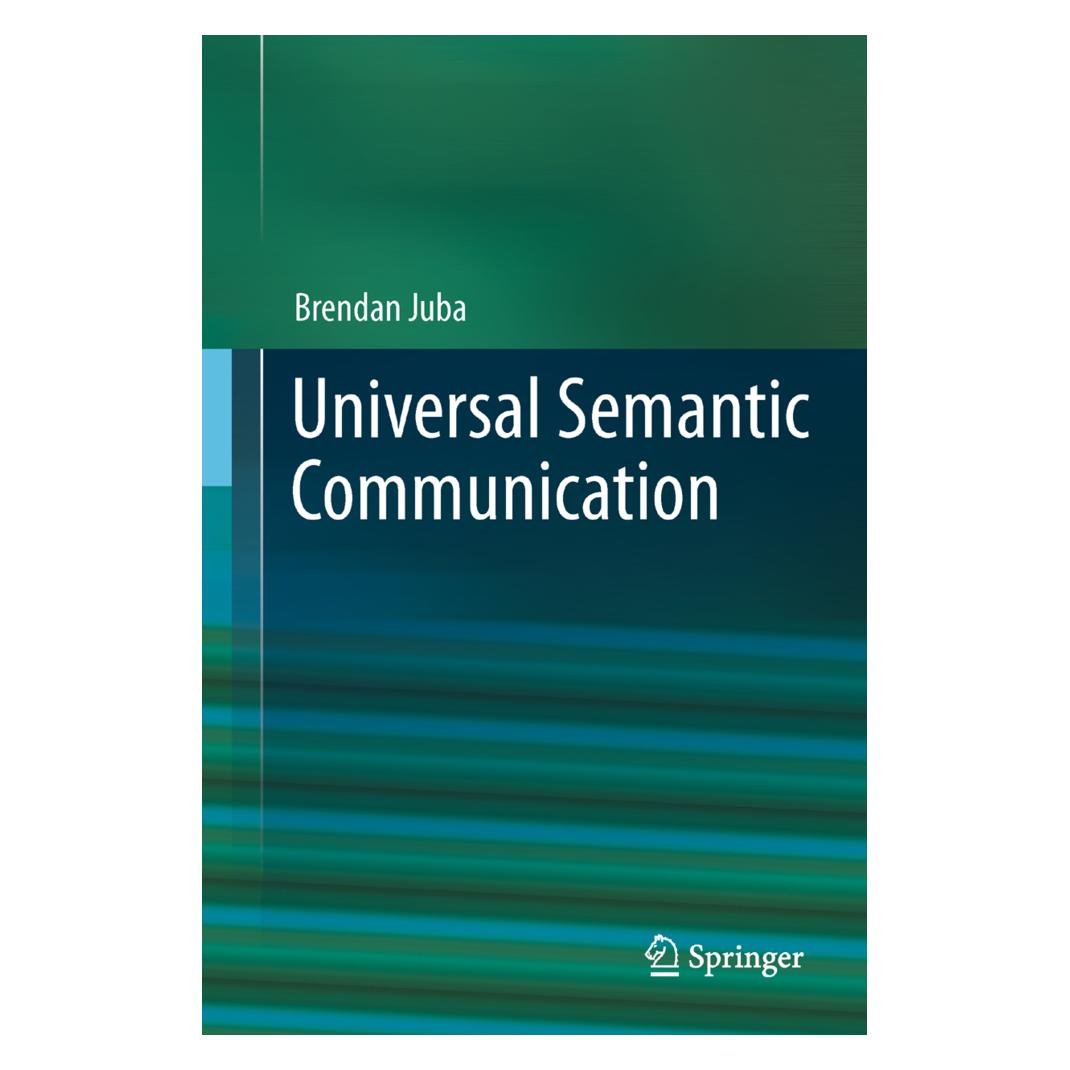 Springer Universal Semantic Communication (Englisch, Softcover, Brendan Juba) (55538217)